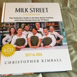 A Signed copy of The Milk Street Cookbook - 2017 to2024 - Nearly 600 Recipes